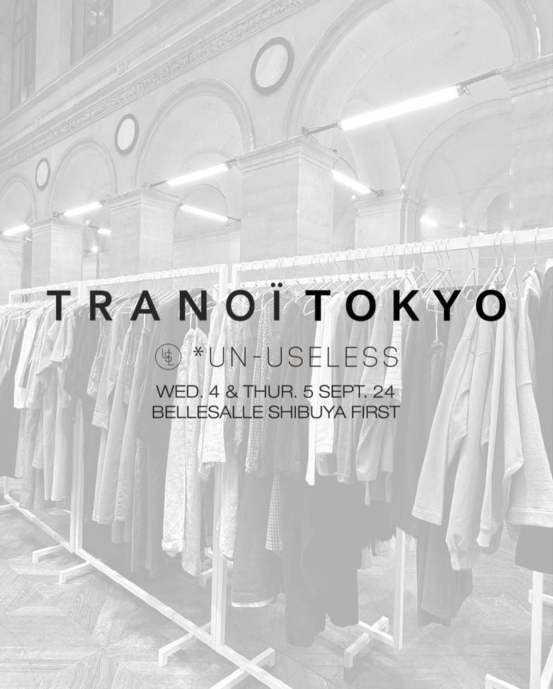 TRANOI TOKYOに出展致します