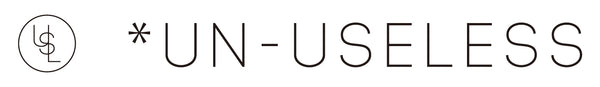 UN-USELESS（アンユースレス）
